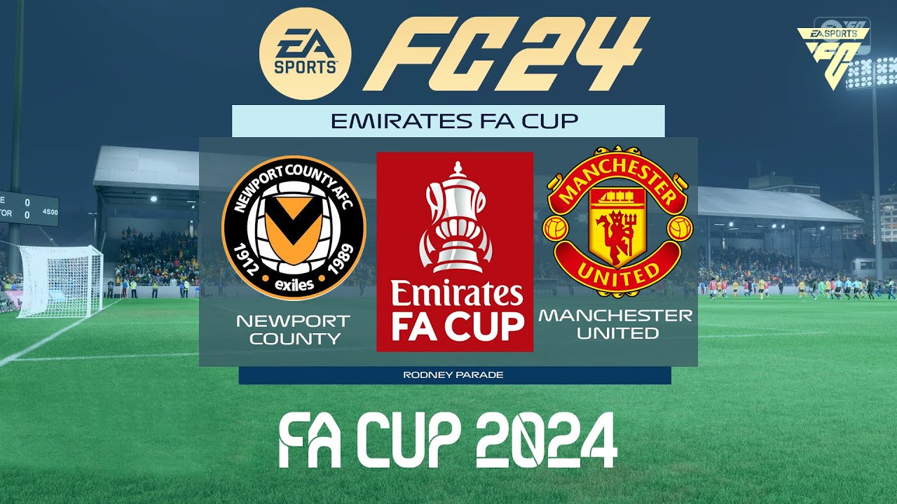 Newport County vs Manchester United: Pertarungan Sengit di Piala FA 2024